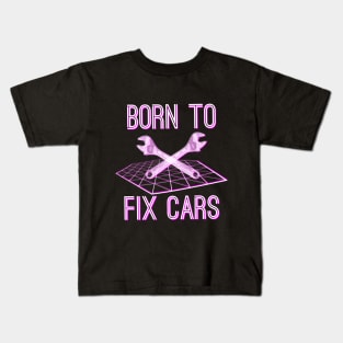 Born to Fix Cars Kids T-Shirt